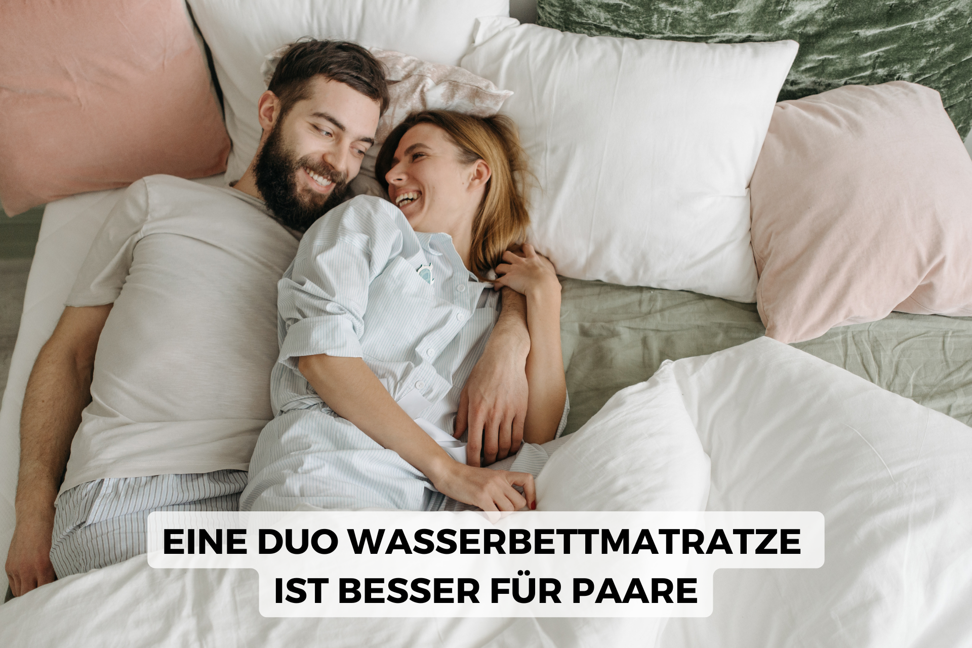 Eine Duo Wasserbettmatratze ist gut für Paare